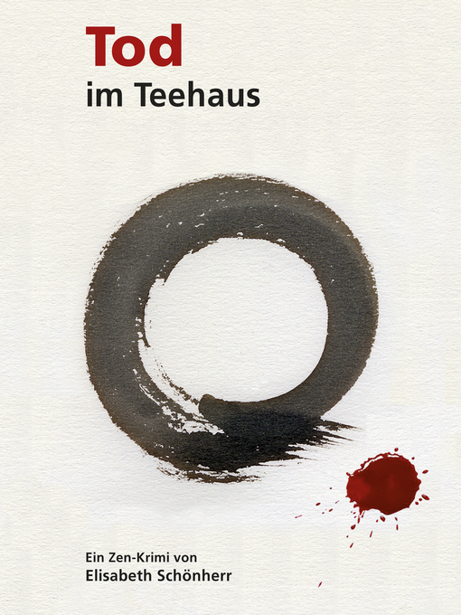 Title details for Tod im Teehaus by Elisabeth Schönherr - Available